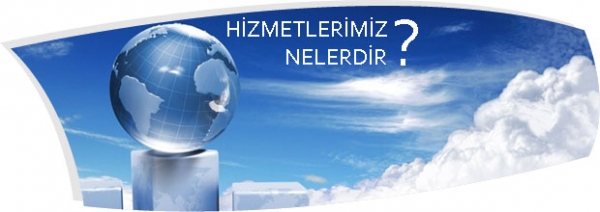 Hizmetlerimiz